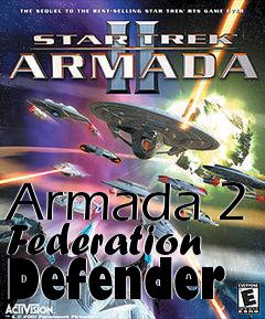 Box art for Armada 2 Federation Defender