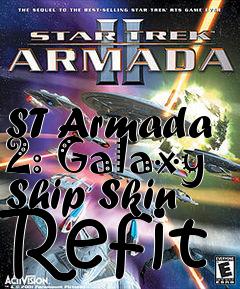 Box art for ST Armada 2: Galaxy Ship Skin Refit