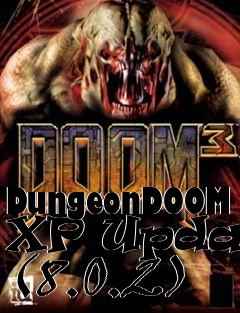 Box art for DungeonDOOM XP Update (8.0.2)