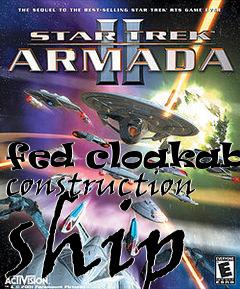 Box art for fed cloakable construction ship