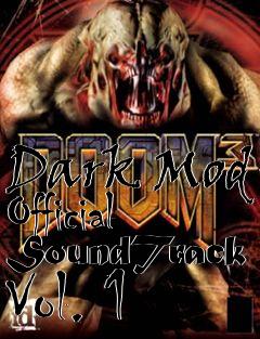 Box art for Dark Mod Official SoundTrack Vol. 1
