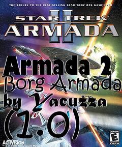 Box art for Armada 2 Borg Armada by Yacuzza (1.0)