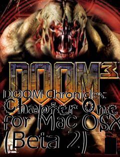 Box art for DOOM Chronicles: Chapter One for Mac OSX (Beta 2)