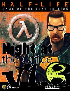 Box art for Night at the Office v1.3