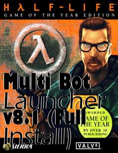 Box art for Multi Bot Launcher v8.1 (Full Install)