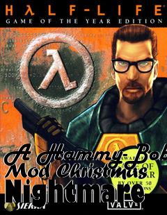 Box art for A Hammy-Bob Mod Christmas Nightmare