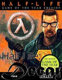 Box art for Half-Life: Decay