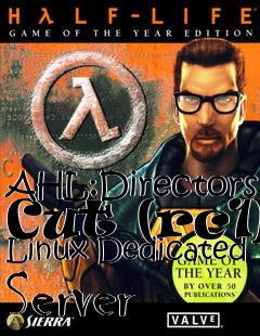 Box art for AHL:Directors Cut (rc1) Linux Dedicated Server