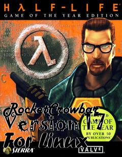 Box art for RocketCrowbar Version 17 For Linux