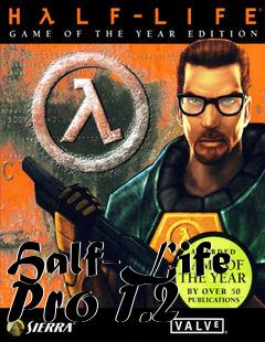 Box art for Half-Life Pro 1.2