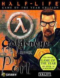 Box art for Goldeneye 1.1b Linux Port