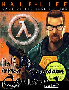 Box art for Half-Life Mod - Hazardous Course 2