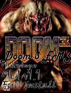 Box art for Doom 3 EMZ Multiplayer Mod v1.1 Full Install