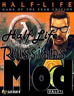 Box art for Half-Life mod Half-Life Russians Mod