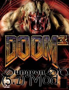 Box art for DungeonDOOM (5.1) Mod