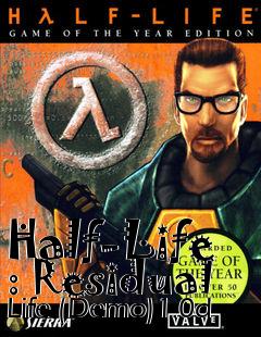 Box art for Half-Life : Residual Life (Demo)1.0d