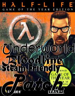 Box art for Underworld Bloodline Steam Friendly Patch