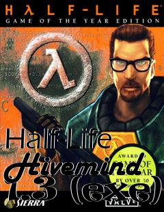 Box art for Half-Life Hivemind 1.3 (exe)
