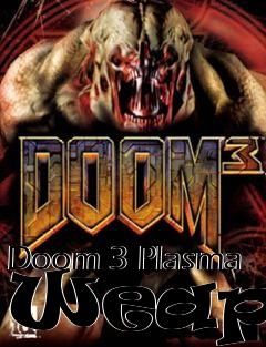 Box art for Doom 3 Plasma Weapon