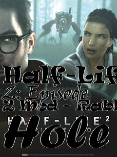 Box art for Half-Life 2: Episode 2 Mod - Rabbit Hole