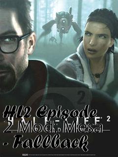 Box art for HL2 Episode 2 Mod: Mesa - Fallback