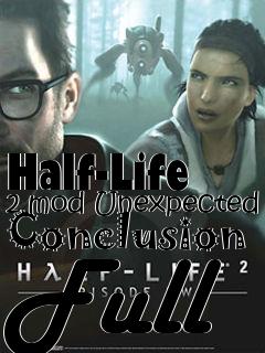 Box art for Half-Life 2 mod Unexpected Conclusion Full