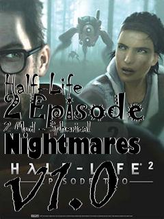 Box art for Half-Life 2 Episode 2 Mod - Spherical Nightmares v1.0