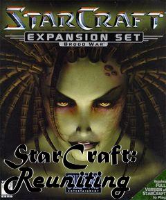 Box art for StarCraft: Reuniting