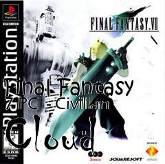 Box art for Final Fantasy 7 PC  - Civilian Cloud