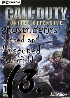 Box art for ghostriderjrs Scoped and Unscoped Springfield (3.