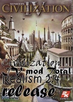 Box art for Civilization IV mod Total Realism 2.4 release