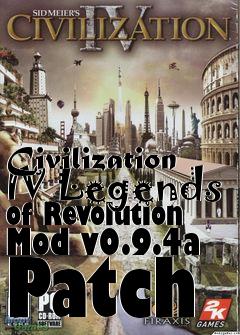 Box art for Civilization IV Legends of Revolution Mod v0.9.4a Patch