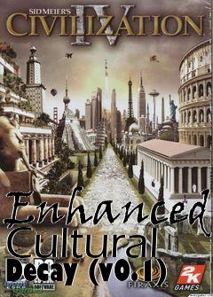 Box art for Enhanced Cultural Decay (v0.1)