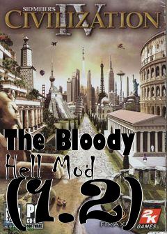 Box art for The Bloody Hell Mod (1.2)