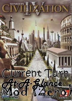 Box art for Current Turn At-A-Glance Mod (Zero)