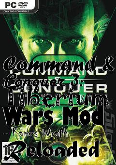 Box art for Command & Conquer 3: Tiberium Wars Mod - Kanes Wrath Reloaded