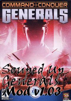 Box art for Souped Up Generals Mod v1.03