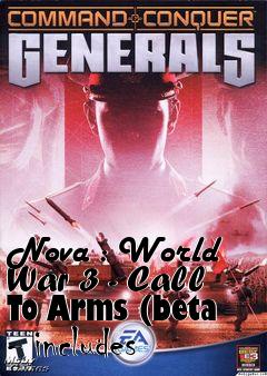 Box art for Nova : World War 3 - Call To Arms (beta - includes