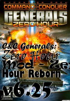 Box art for C&C Generals: Zero Hour Mod - Zero Hour Reborn v6.25