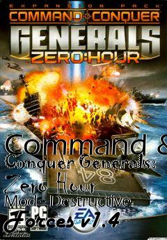 Box art for Command & Conquer Generals: Zero Hour Mod - Destructive Forces v1.4