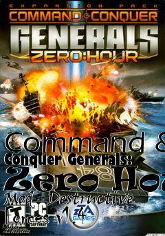 Box art for Command & Conquer Generals: Zero Hour Mod - Destructive Forces v1.4