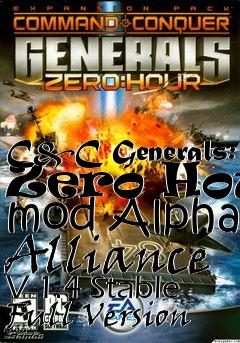 Box art for C&C Generals: Zero Hour mod Alpha Alliance V 1.4 Stable Full Version