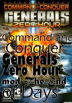 Box art for Command and  Conquer Generals Zero Hour mod The End of Days