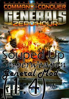 Box art for Souped Up Superweapon General Mod (1.4)