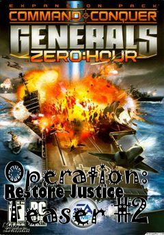Box art for Operation: Restore Justice Teaser #2