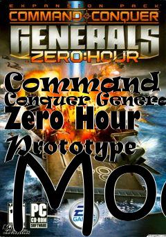 Box art for Command and Conquer Generals: Zero Hour Prototype Mod