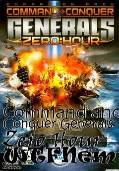 Box art for Command and Conquer Generals Zero Hour WTFNem Mod