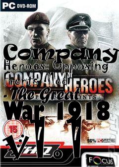 Box art for Company of Heroes: Opposing Fronts Mod - The Great War 1918 v1.1