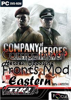 Box art for Company of Heroes: Opposing Fronts Mod - Eastern Front v1.8