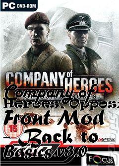 Box art for Company of Heroes: Opposing Front Mod - Back to Basics v3.0